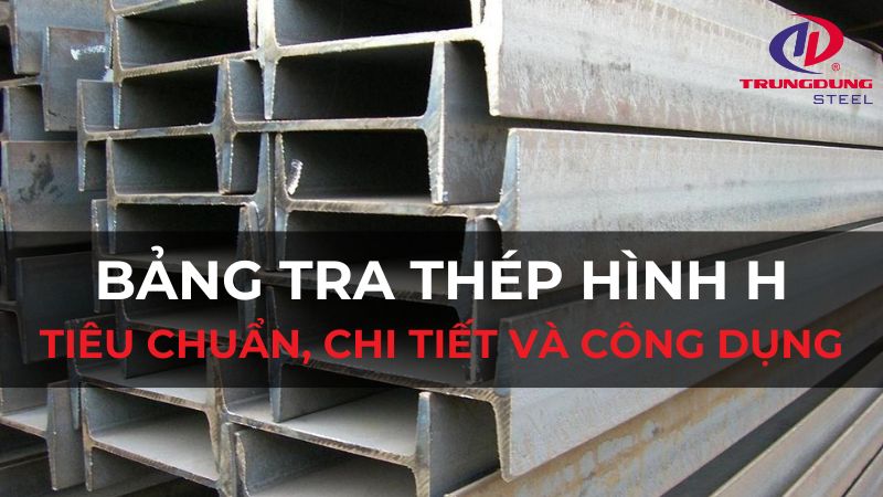 bảng tra thép hình h