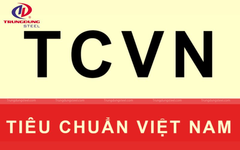 TCVN là viết tắt của cụm từ "Tiêu chuẩn Việt Nam"